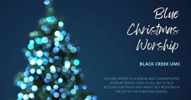 Blue Christmas Worship Service