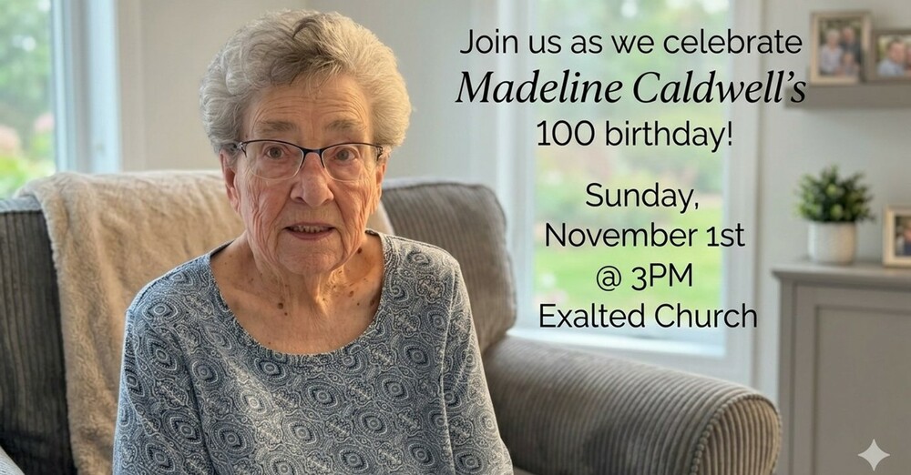 Madeline Caldwell's 100th birthday celebration!