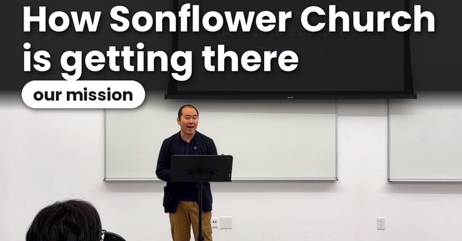 How Sonflower Church is getting there