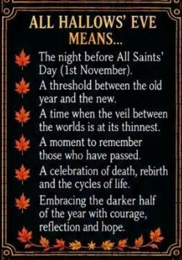 Today is All Hallows Eve (Halloween)