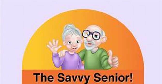 Savvy Seniors