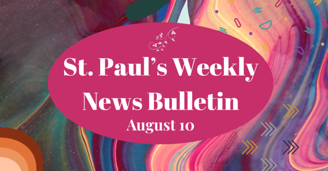 August 10 News Bulletin 