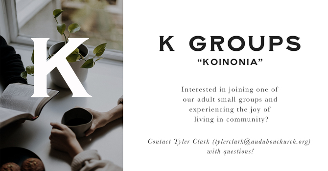 Koinonia Groups (K-Groups)