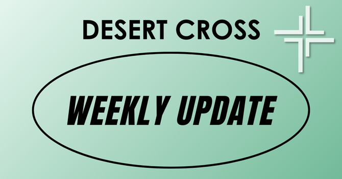 Desert Cross Weekly Update (August 29, 2025) image