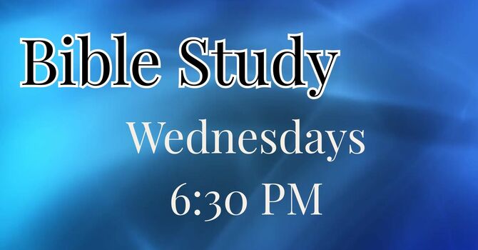 Wednesday Bible Study