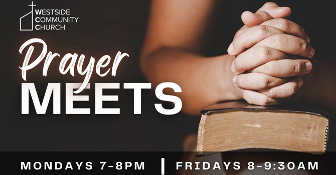 Weekly Prayer Meetings