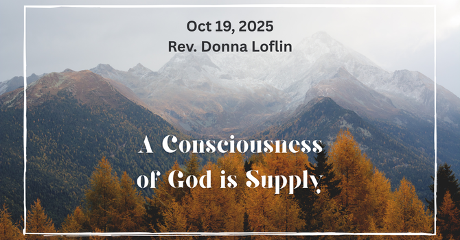 A Consciousness of God is Supply