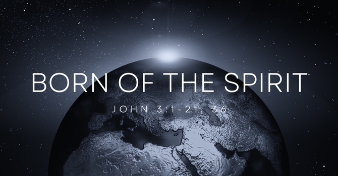 Born of the Spirit