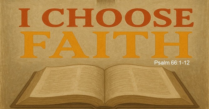 I Choose Faith