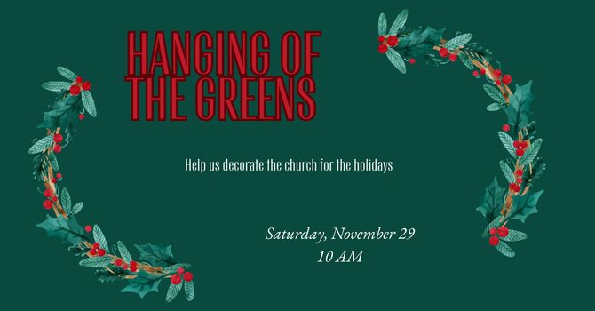 Hanging of the Greens