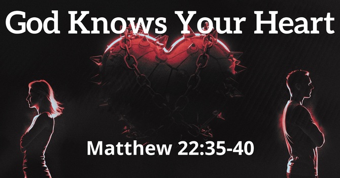 God Knows Your Heart