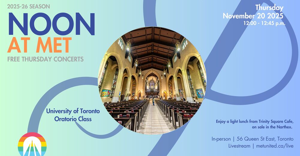 Noon at Met | U of T Oratorio Class