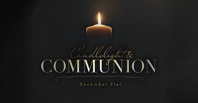 Candlelight and Communion Service
