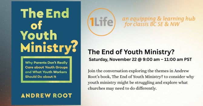 The End of Youth Ministry