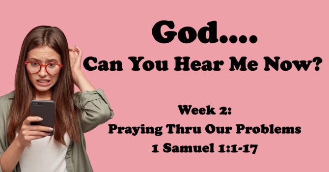 God... Can You Hear Me Now?