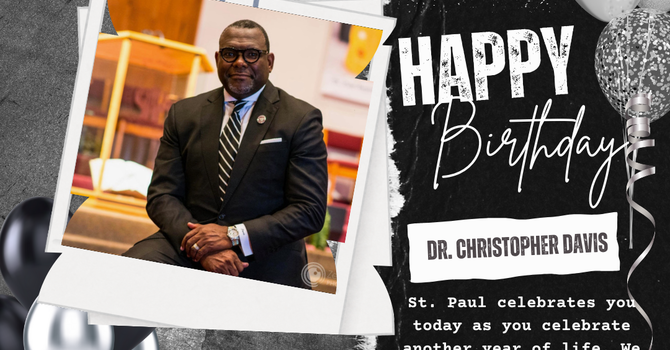 Dr. Christopher Davis Birthday