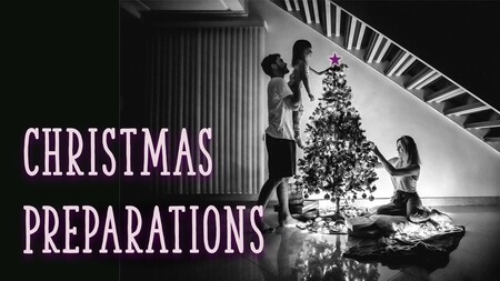 Christmas Preparations