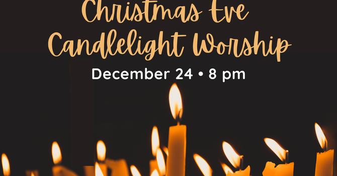 Christmas Eve Candlelight Worship