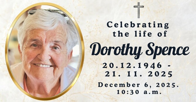 Celebration of life for Dorothy Spence