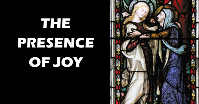 December 14th: "The Presence of Joy"