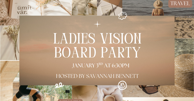 Ladies' Night | Vision Board Party