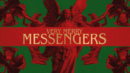 Very Merry Messengers