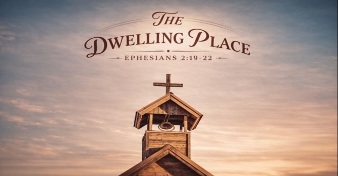The Dwelling Place