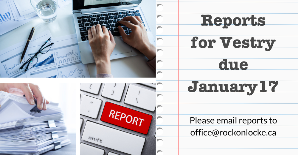 Group and Ministry Reports for Vestry Due January 17