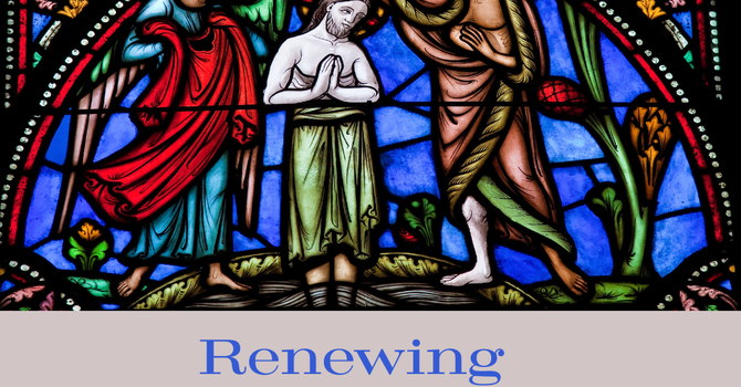 Renewing our Baptismal Vows in a time of Disruption