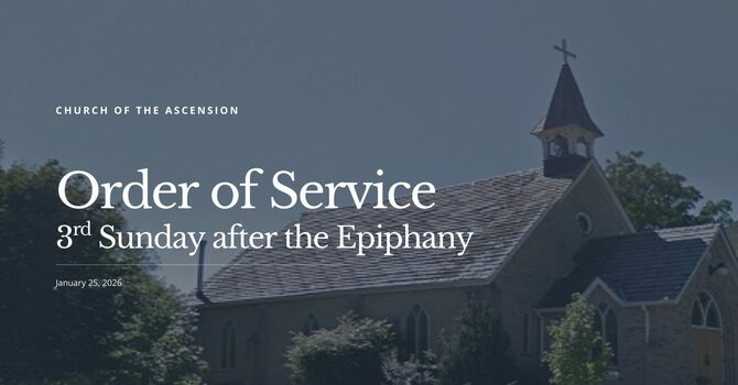 Order of Service: Sunday, January 25, 2026