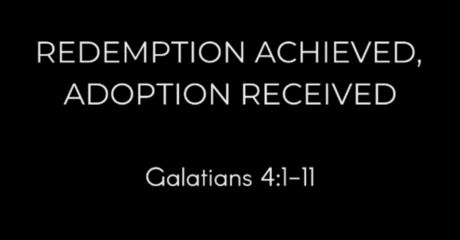 Redemption Achieved, Adoption Received 