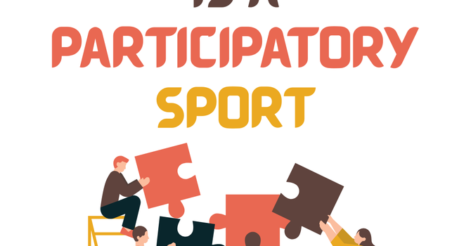 Church is a Participatory Sport