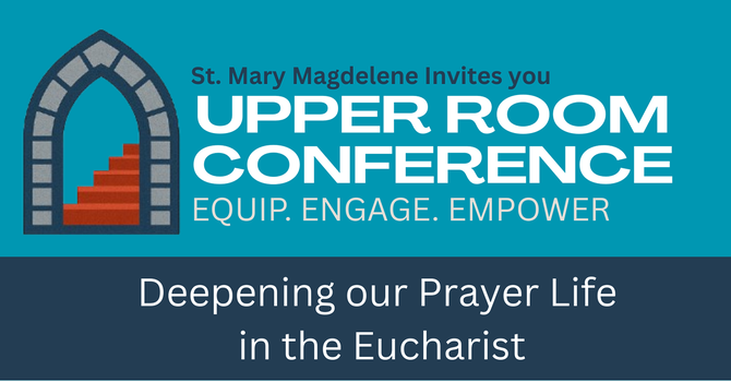 Upper Room Conference with Bishop William Cliff