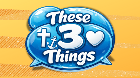 These Three Things