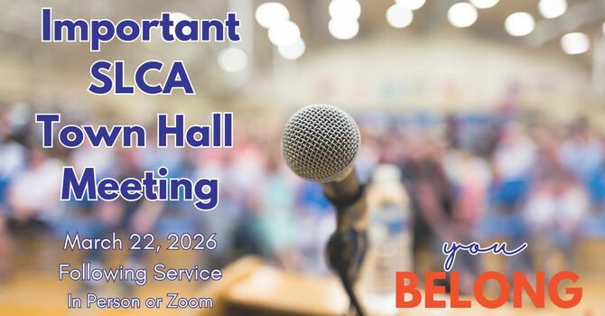 SLCA Annual Town Hall Meeting