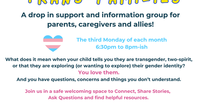 Trans-Kids Trans-Families Drop in Support Group