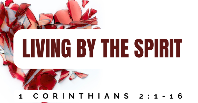 Living By The Spirit