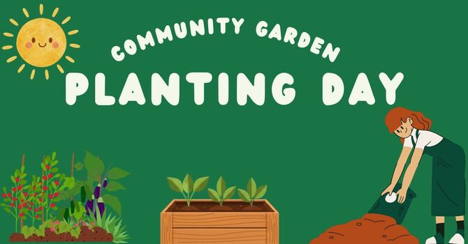 Community Garden Planting Day