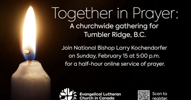 Online Prayer for the Community of Tumbler Ridge