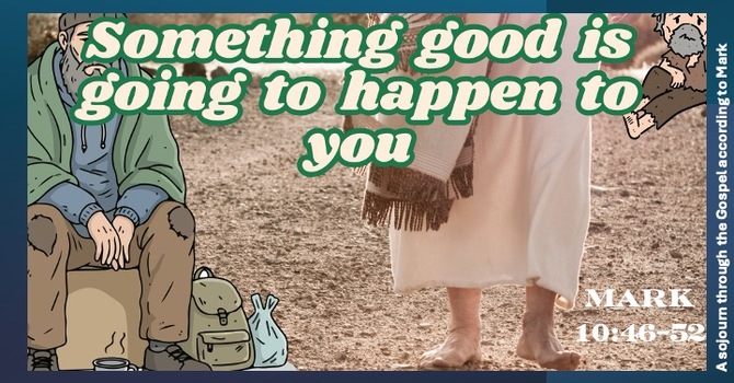 Something Good Is Going To Happen To You