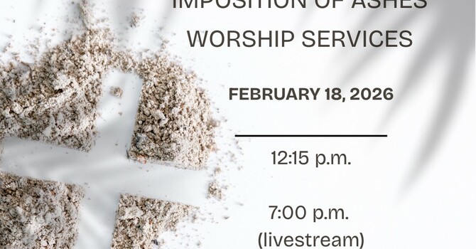 Imposition of Ashes Worship Services