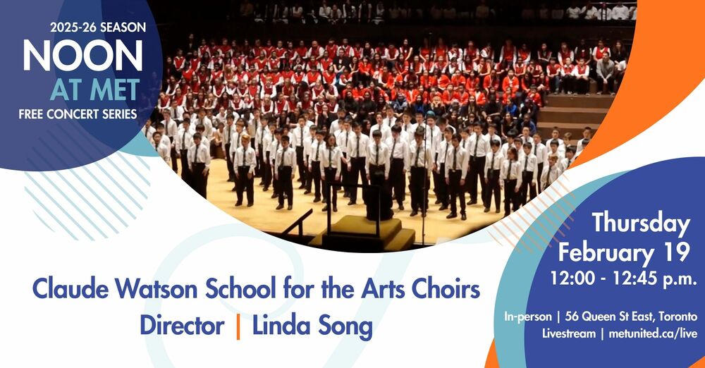 Noon at Met | Claude Watson School for the Arts 