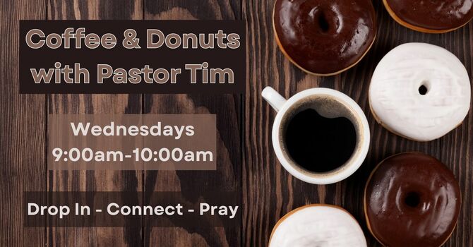 Coffee & Donuts with Pastor Tim image
