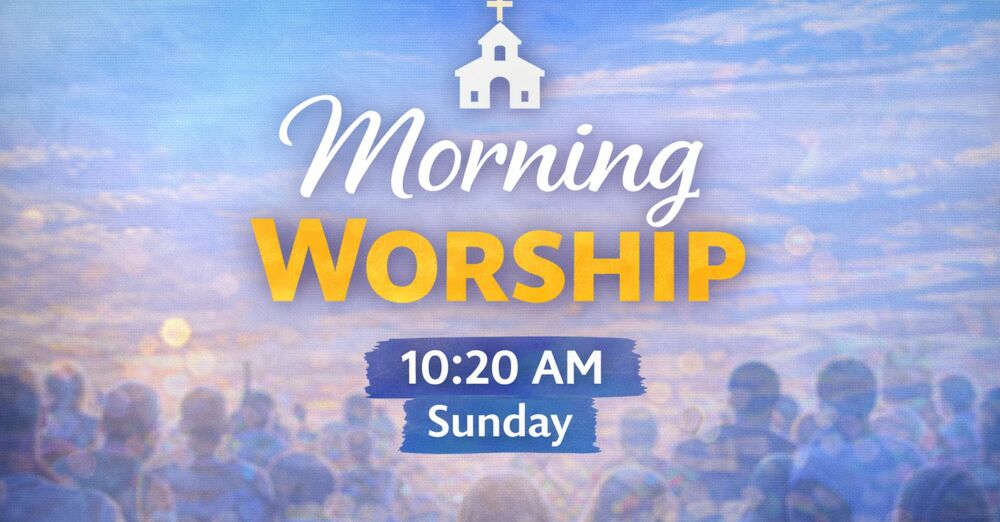Morning Worship