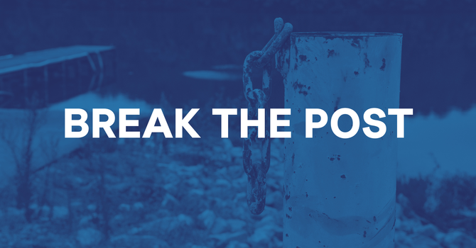 Break The Post