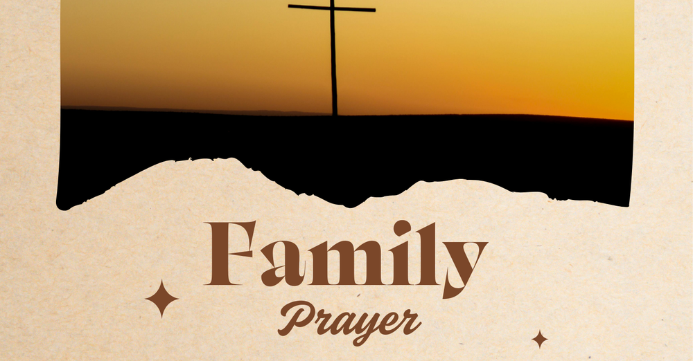 Family Prayer