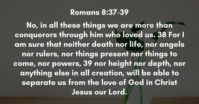 Romans 8:37-39 image