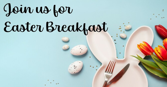 Easter Breakfast