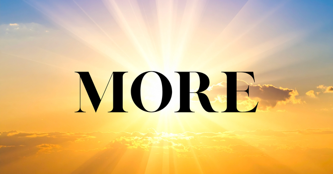 More - Take every thought captive