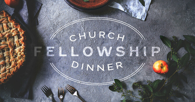 Church Fellowship Dinner